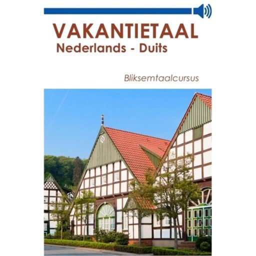 Vakantietaal Nederlands-Duits