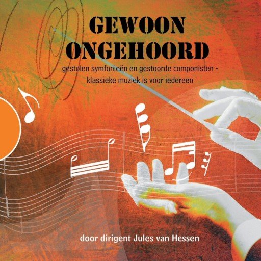 Gewoon ongehoord