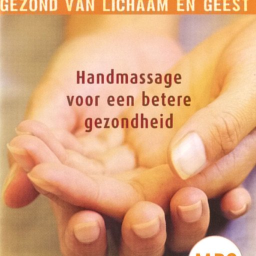 Handmassage voor een betere gezondheid