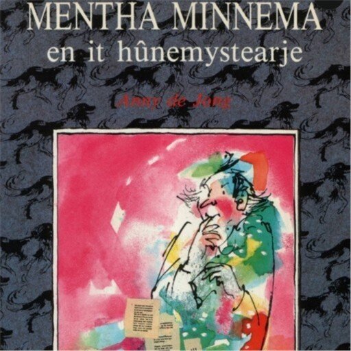 Mentha Minnema en it hûnemystearje