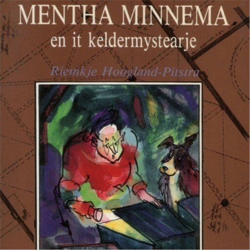 Mentha Minnema en it keldermystearje