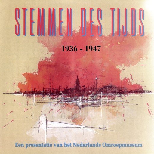 Stemmen des Tijds 1936-1947