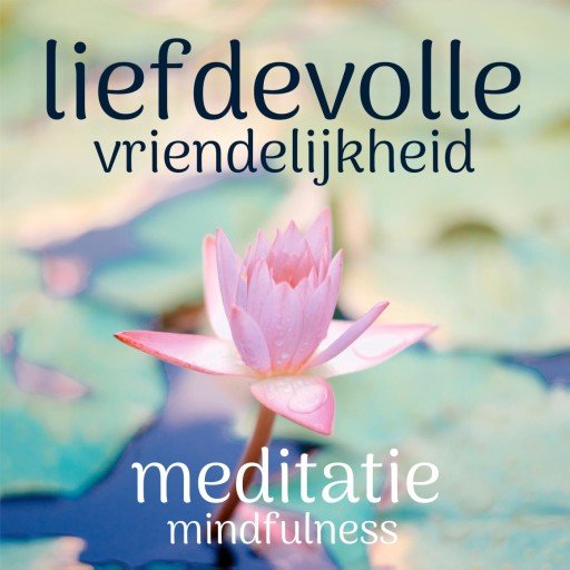 Liefdevolle vriendelijkheid