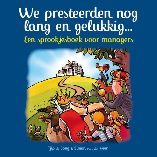 We presteerden nog lang en gelukkig...