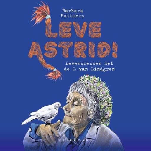 Leve Astrid! afbeelding