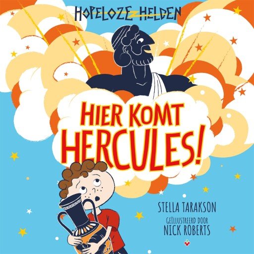 Hopeloze helden - Hier komt Hercules