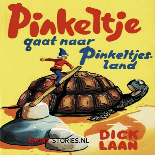 Pinkeltje gaat naar Pinkeltjesland