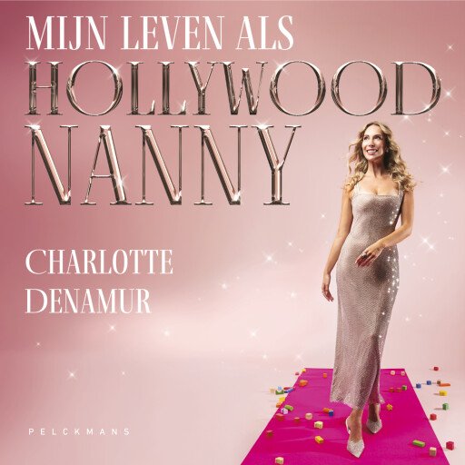 Mijn leven als Hollywoodnanny