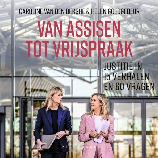 Van assisen tot vrijspraak