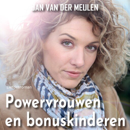 Powervrouwen en bonuskinderen