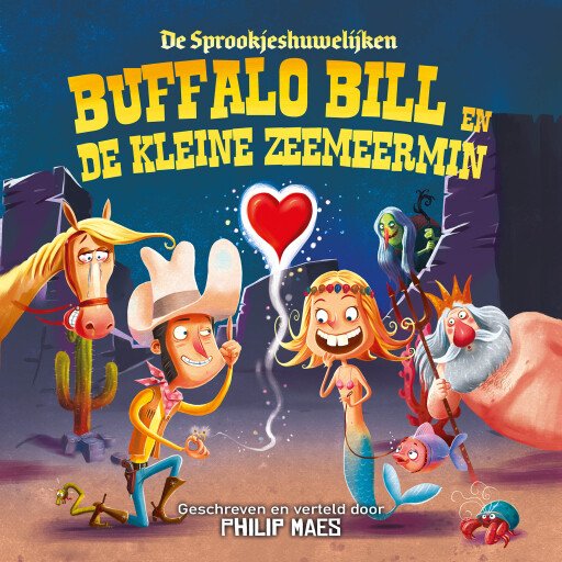 Buffalo Bill & De kleine zeemeermin